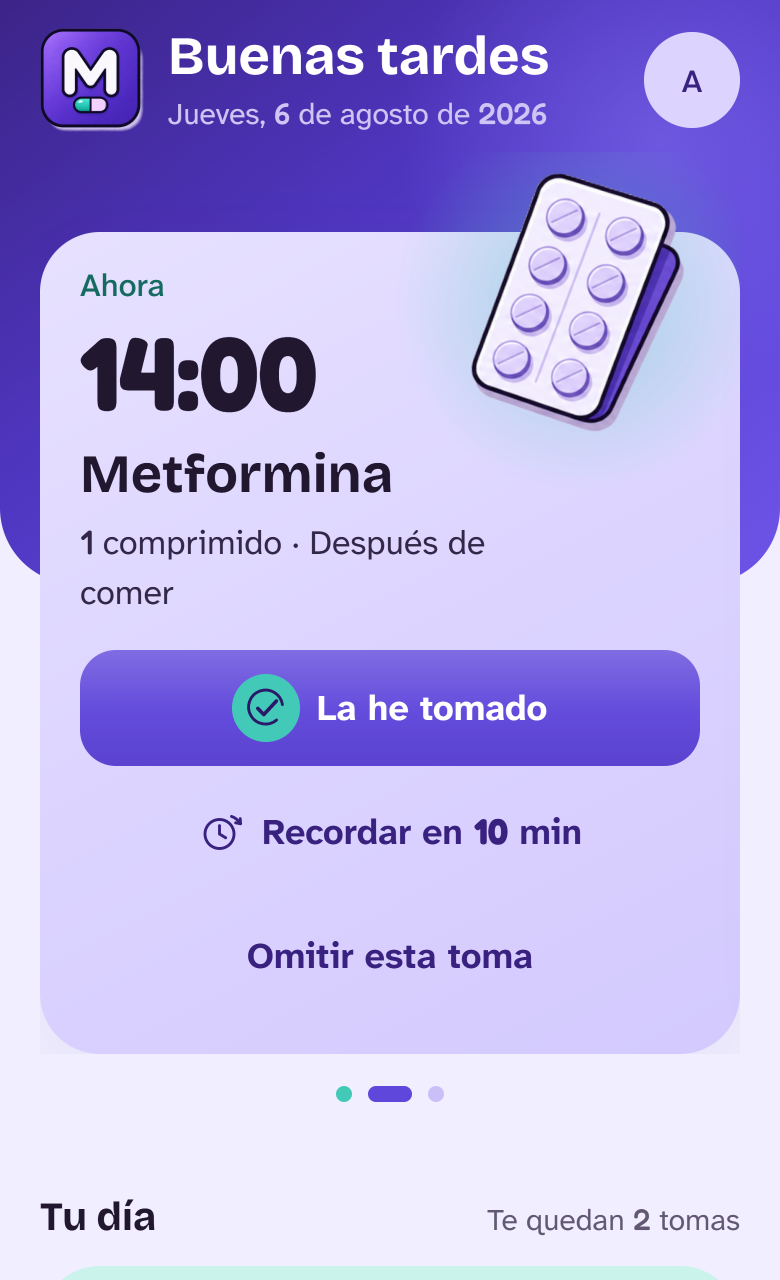 La pantalla Hoy con la próxima toma en grande
